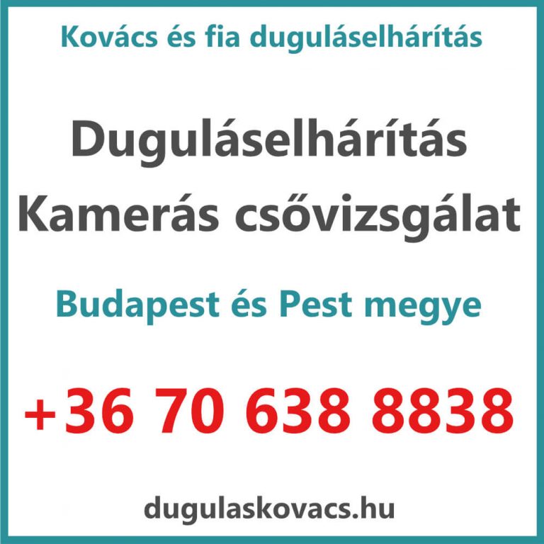 Duguláselhárítás, kamerás csővizsgálat Budapesten