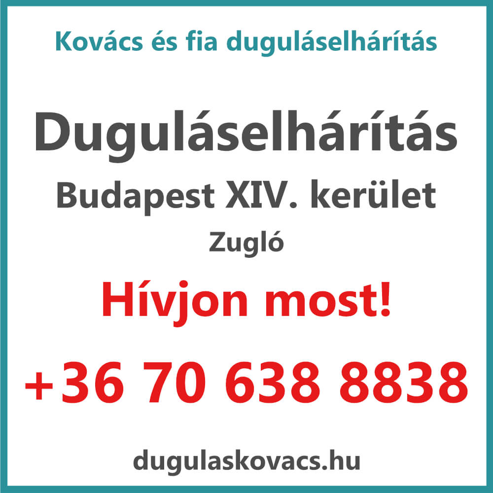 Kovács és Fia duguláselhárítás XIV. kerület Budapest
