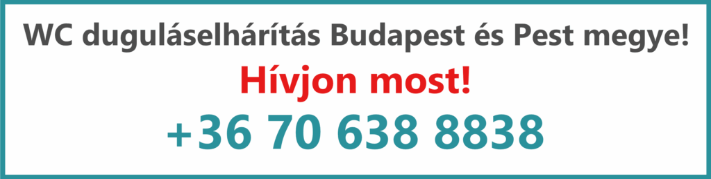 WC duguláselhárítás Budapest