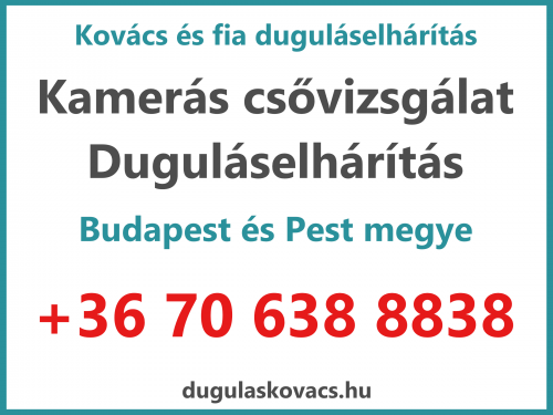 Duguláselhárítás árak Budapest és környéke - Kovács és fia